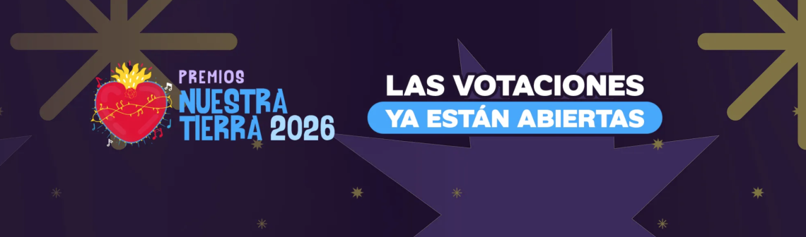 beabd96724246efc386530cf921a6df9 Premios Nuestra Tierra Evento